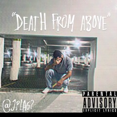 “DEATH FROM ABOVE” (prod.SPHYNX)