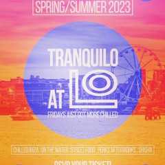 Tranquilo mix #2 (June 2023)