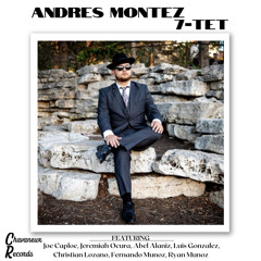 Andres Montez 7-TET : In Walked Joe