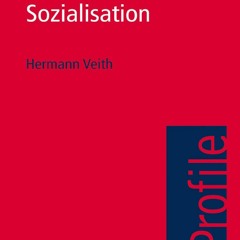 Download Book [PDF] Sozialisation (utb Profile 3004) (German Edition) ebooks