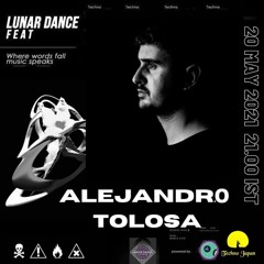 Alejandro Tolosa @ Lunar Dance - Streaming (Goa - India)