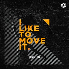 Coone & Zatox - I Like To Move It