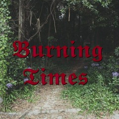 Burning Times