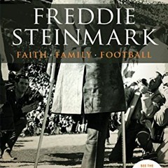 View PDF Freddie Steinmark: Faith, Family, Football by  Bower Yousse &  Thomas J. Cryan