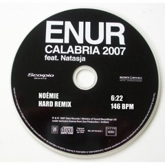 Enur - Calabria 2007 (Noémie Hard Remix)FREE DOWNLOAD