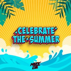 Mark Eva - Celebrate The Summer
