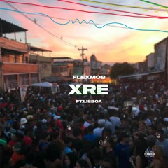 FLEXMOB - XRE 🏍 (Feat: Goten, LPM223, Lisboa) Prod. Med