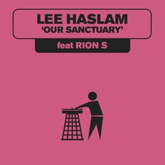 Our Sanctuary (Extended Mix)