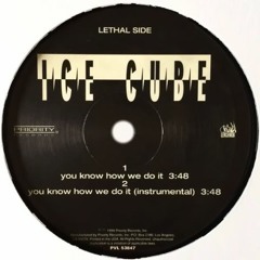 Ice Cube - You Know How We Do It (Dj ''S'' Remix)