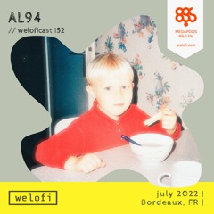 AL94 // weloficast 152 [Megapolis FM]