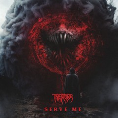 Tremorr - Serve Me