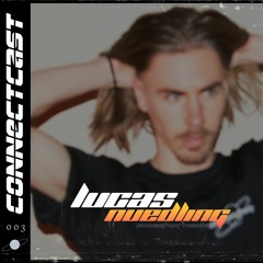 CONNECTCAST #3 - Lucas Nuedling [Connectrum]