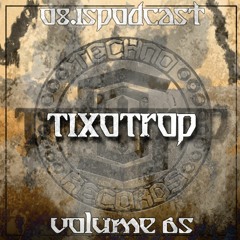 TIXOTROP - 0815podcast Vol.65