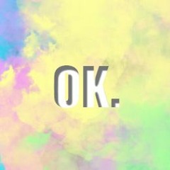 Ok.
