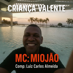 Criança  Valente
