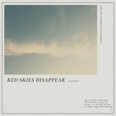 A Far Blue concept by Mandarín - 'Red Skies Disappear'