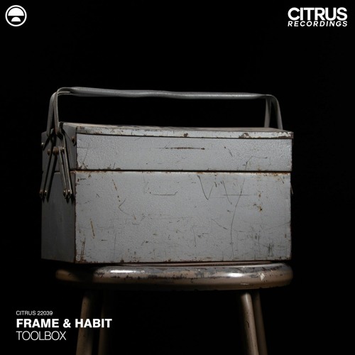 CITRUS22039 // Frame and HABIT - Toolbox