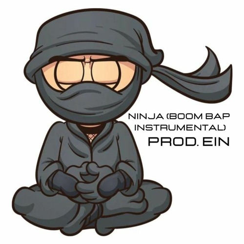 EIN RAP - Ninja (Boom Bap Instrumental)