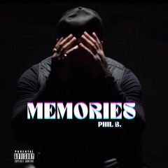 Phil B.- Memories