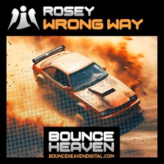 Rosey - Wrong Way
