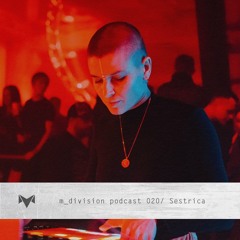 m_division podcast 020 : Sestrica [live] @ Gamma Festival 2020