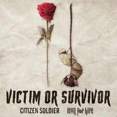 Victim or Survivor