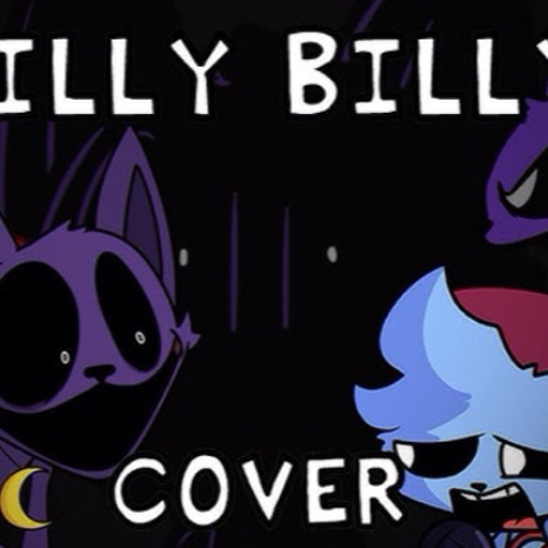 Silly Kitty  | Hit Single Real Cover | (Silly Billy but it's VS Catnap V2)