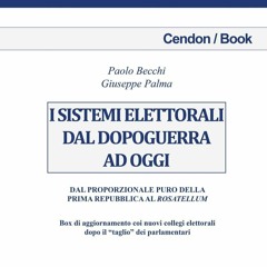 KINDLE I sistemi elettorali dal dopoguerra ad oggi (Italian Edition)
