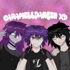 CARAMELLDANSEN XD!