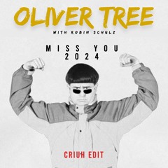 Miss You (Criuh Edit)
