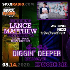 Lance Matthew - Diggin' Deeper Episode 010 [08.14.20]