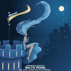 Baltic Pearl (Ivanshee Remix)