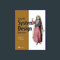 ebook [read pdf] 📖 Acing the System Design Interview Read Book