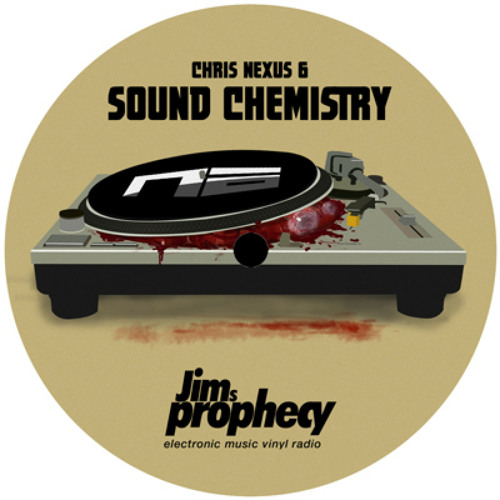 CHRIS NEXUS 6 - Sound Chemistry #17