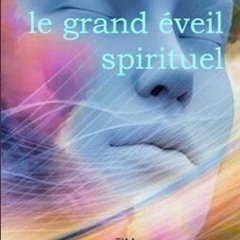 TÉLÉCHARGER LE GRAND EVEIL SPIRITUEL (EXOMORPHOSES) (French Edition) en version ebook KwIdM