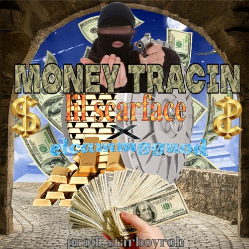 lil scarface - money tracin ft elcammgguod prod. starboyrob