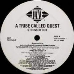 A Tribe Called Quest - Stressed Out (Keyanig FM Fix)