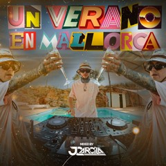 UN VERANO EN MALLORCA (JC ARCILA VIDEOSET )