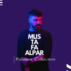 MUSTAFA ALPAR - SUMMER COLLECTION 2023