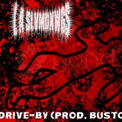 CHEX- DRIVE BY(PROD. BUSTO)