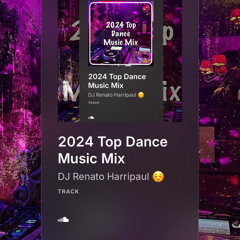 2024 Top Dance Music Mix