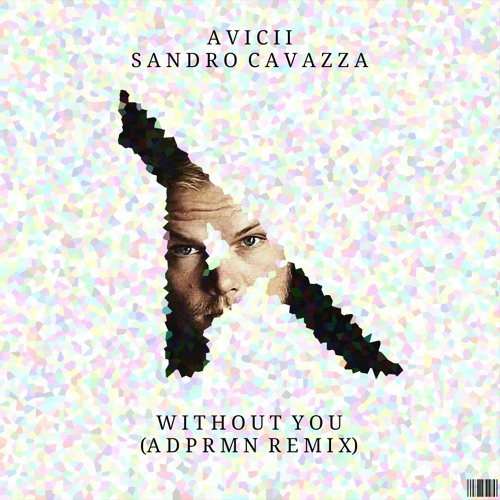 Avicii feat. Sandro Cavazza - Without You (Lycvant Remix)