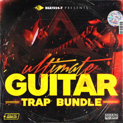 Beats24-7 - Ultimate Guitar Trap Bundle