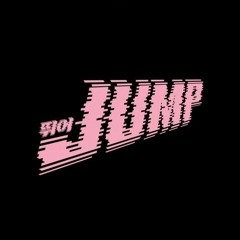 BLACKPINK - '뛰어' JUMP (CLOUD NINE REMIX)