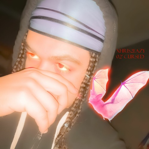 XHRIS2EAZY- '02 Cursed [prod. dani kiyoko + hadif10k] #SOEVILBOYZ