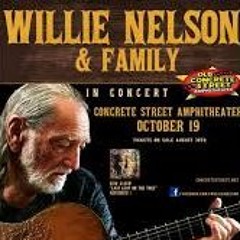 Willie Nelson & Family at Concrete Street