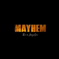 Mayhem Composer