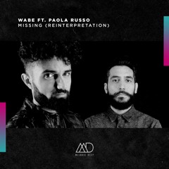 FREE DOWNLOAD: Wabe Ft. Paola Russo - Missing (Reinterpretation) [Melodic Deep]
