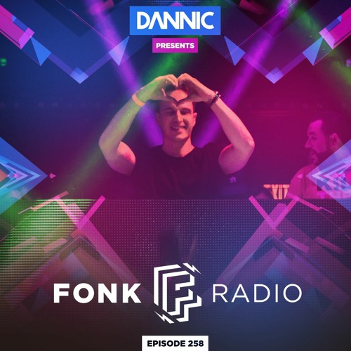 Dannic - Fonk Radio 258 2021-08-19