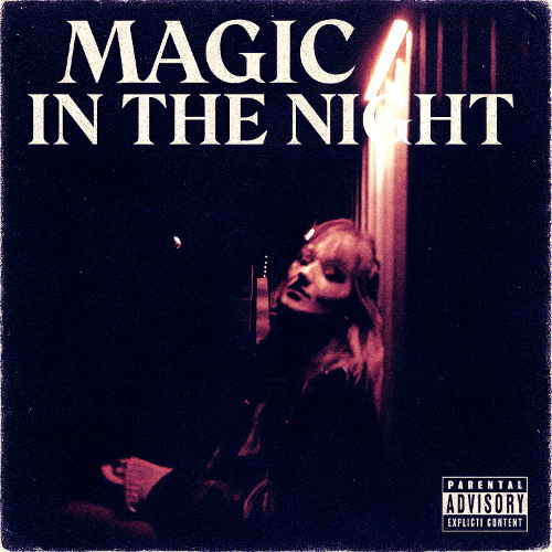 Magic In The Night